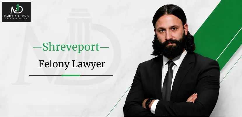 Shreveport Felony Lawyer-image
