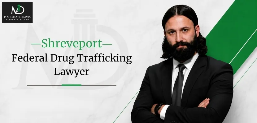 Shreveport Federal Drug Trafficking Lawyer-image