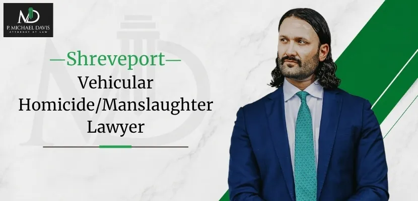 Shreveport Vehicular Homicide/Manslaughter Lawyer-image